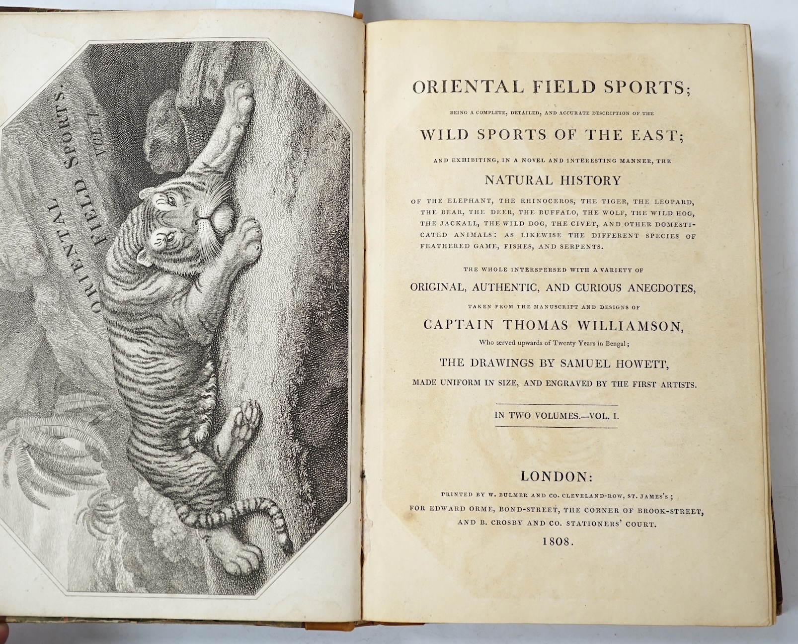 Williamson, Captain Thomas - Oriental Field Sports; Being a complete, detailed, and accurate description of the Wild Sports of the East, 2 vols. additional engraved titles, 40 uncoloured aquatint plates after Samuel Howe